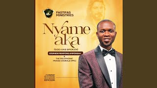 NYAME AKA (feat. Maxwell Wireko, CCC)