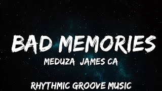 MEDUZA, James Carter - Bad Memories (Lyrics) ft. Elley Duhé, FAST BOY  | 30mins with Chilling music