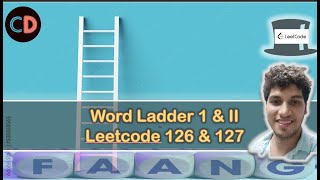 Word Ladder II | Leetcode 126 | Word Ladder | Leetcode 127 | Live coding session