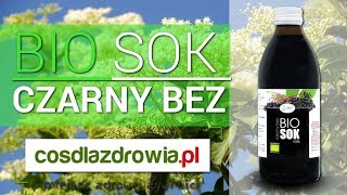 🌎BIO SOK CZARNY BEZ  👌poznaj właściwości czarnego bzu!