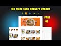 How To Create Full Stack Food Delivery Website In React JS | MongoDB | Express | Node JS & Stripe
