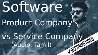 What are software service companies and software product companies? in Tamil