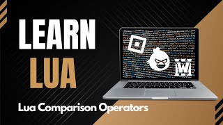 Lua Comparison Operators, Codecademy's Learn Lua Programming, Conditionals in Lua If Statements