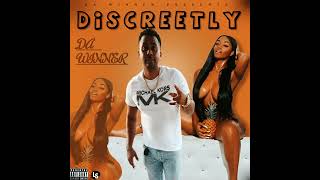 Da Winner - Discreetly