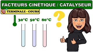 Facteurs cinétiques et catalyseur - Temps de demi-réaction - CHIMIE - TERMINALE