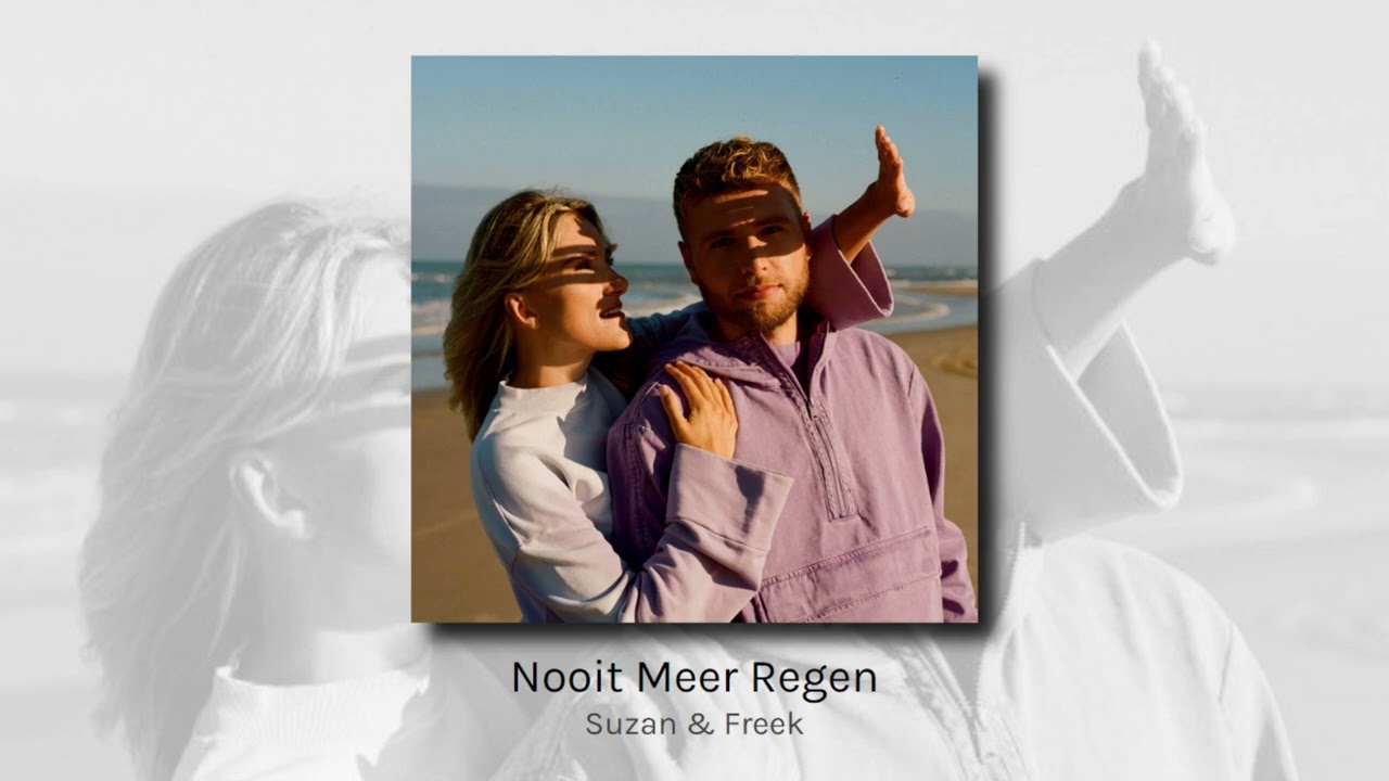 Nooit Meer Regen - Suzan & Freek (audio) - YouTube