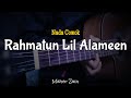 Rahmatun Lil Alameen - Maher Zain ( Karaoke Akustik )