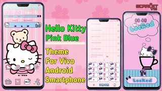 Hello Kitty Pink Blue theme for vivo android smartphone