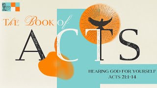 Acts 21:1-14 || “Hearing God for Yourself”