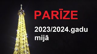 Parīze. Jaungada sagaidīšana.