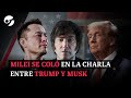 ELON MUSK Y DONALD TRUMP HABLARON EN X: Elogios a Javier Milei, críticas a Biden y la Tercera Guerra