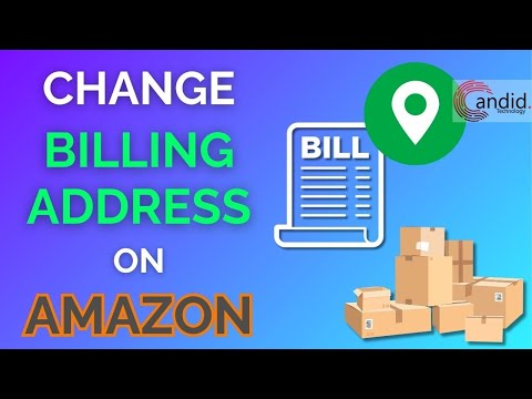 How to change billing address on Amazon? | Candid.Technology