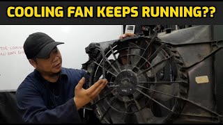 WHY RADIATOR COOLING FAN KEEPS RUNNING AND WON'T TURN OFF