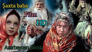 Şaxta baba ( морозко ) Azərbaycan dilində HD film