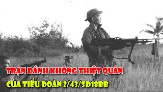 Trận Đánh Không Thiệt Quân Của Sư Đoàn 18 Bộ Binh VNCH