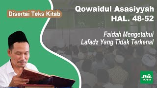 Ngaji Kitab Qowaidul Asasiyyah # Hal. 48-52 # Disertai Teks Kitab # Gus Baha Terbaru