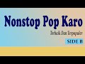 Nonstop Pop Karo Populer Side B