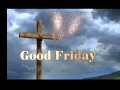 The Emmanuel Baptist Church San Jose Presents-The Kefas Gospel Choir & Good Friday