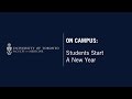 On Campus: Students Start a New Year