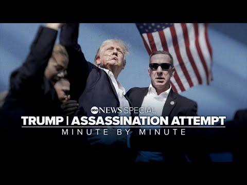 Trump Assassination Attempt Minute by Minute: ABC News Special