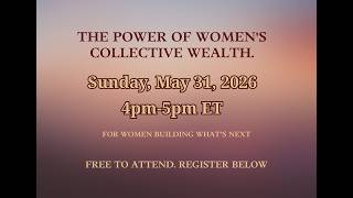 The Power of Women's Collective Wealth