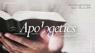 Apologetics-Part 7