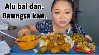 Alu bai dan, bawngsa kan dan chu vlog lam ah aw, lambak tauh #eating #mukbang #asmr