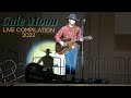 Cale Moon LIVE Compilation 2022