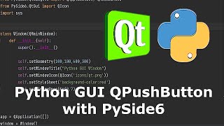 Python GUI Creating QPushButton in PySide6