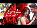 Lost You Mashup 2024 | Ft. Arijit Singh, Jubin Nautiyal. Neha Etc. | The Lively Music