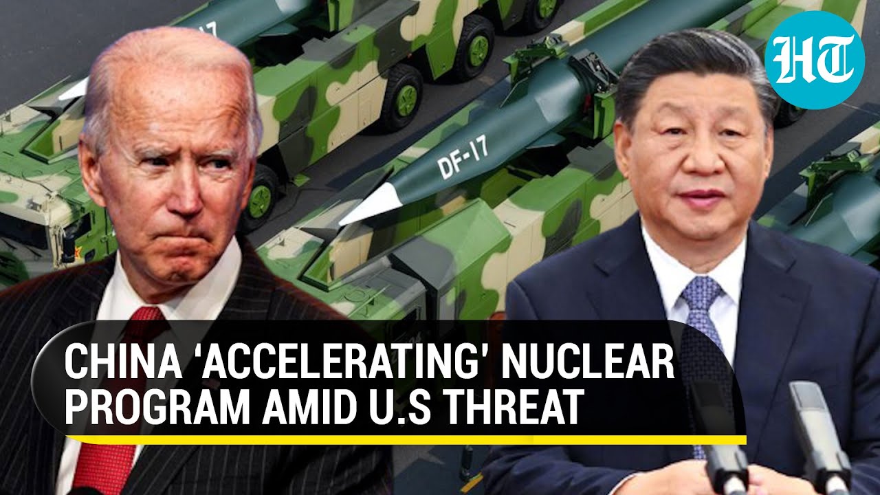 How China Is Expanding Nuclear Arsenal Due To U.S ‘threat’; Report ...