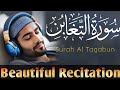 Surah Taghabun Full II By Qari Ali Akbar online Quran Teacher With Arabic Text (HD)