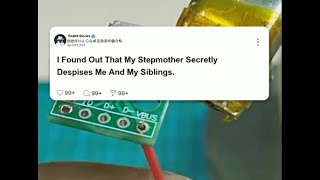 [FULL STORY] I found out that my stepmother secretly despises me and my siblings #reddit