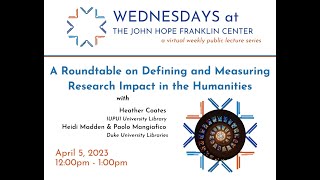 Defining and Measuring Research Impact in the Humanities