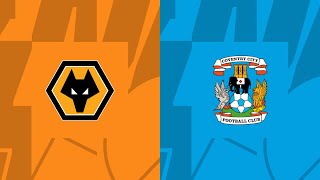 FC 24- Wolves vs Coventry City | Emirates FA CUP 2024 Quarter Finals | PS5 | 4K