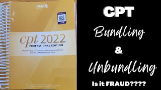 BUNDLING AND UNBUNDLING CODES | UNDERSTANDING DENIALS IN MEDICAL BILLING
