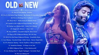 Old Vs New Bollywood Mashup Songs | New Romantic Mashup l 2021 |Old Hindi Songs Remix MaShup