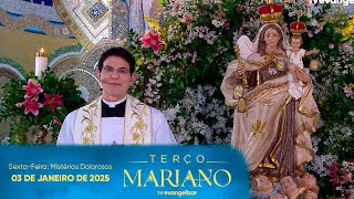 Sexta-Feira: Mistérios Dolorosos | Terço Mariano com @PadreManzottiOficial  | 03/01/25