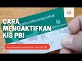 CARA MENGAKTIFKAN KEMBALI KARTU KIS PBI