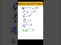 solve 8^ x 1 = 7^x exponential equation logarithms mathsshorts shorts