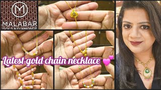 Malabar latest gold chain necklace designs with price | Light weight gold chain designs with price