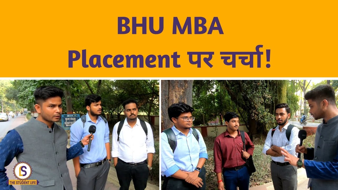 BHU में MBA Course की पूरी कहानी छात्रों की जुबानी | Himanshu Mishra ...