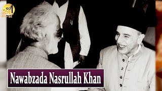 Nawabzada Nasrullah Khan | Political Figure | Sohail Warraich | Aik Din Geo Kay Sath
