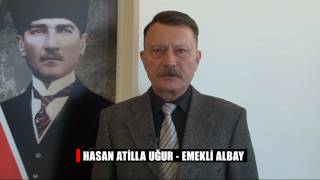 Emekli Albay Hasan Atilla Uğur 'Hayır' diyor