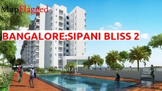 Bangalore | Sipani Bliss 2 by Sipani Properties Private at Bommasandra | MapFlagged