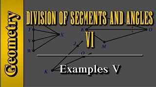 Geometry: Division of Segments and Angles (Level 6 of 8) | Examples V