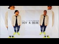 Joel Films El Cantautor - Voy A Bebe ( Reggaeton 2016 )
