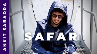 SAFAR | Ankit Sabadra | Hip Hop Artist from IIM | New Hindi Rap Song 2022 | Motivational Song