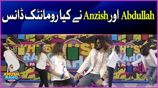 Abdullah And Anzish Romantic Dance on Pasoori | Khush Raho Pakistan | Faysal Quraishi Show