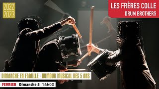 Les frères Colle - Drum Brothers